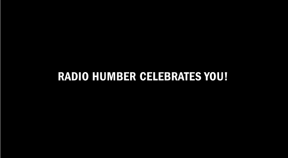 Radio Humber Celebrates You